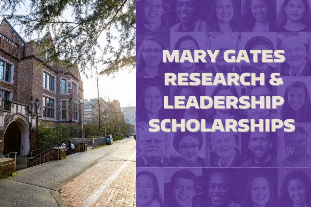 Mary Gates Research & Leadership Scholarships